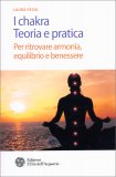 I Chakra - Teoria e Pratica — Libro