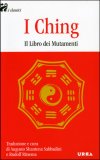 I Ching - Il Libro dei Mutamenti — Libro