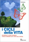 I Cicli della Vita — Libro