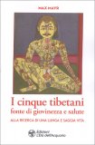 I Cinque Tibetani, Fonte di Giovinezza e Salute — Libro