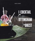 I Cocktail del Nottingham Forest  — Libro