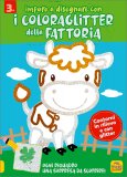 I Coloraglitter della Fattoria — Libro