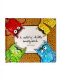 I Colori delle Emozioni - Libro Pop-Up — Libro