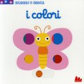 I Colori - Scorri e Gioca — Libro