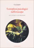 I Complessi Psicologici nell'Oroscopo  — Libro