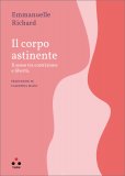 I Corpi Astinenti — Libro