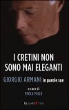 I Cretini non sono mai Eleganti  — Libro