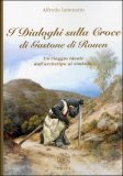 I Dialoghi sulla Croce di Gastone di Rouen — Libro