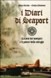 I Diari di Seaport — Libro