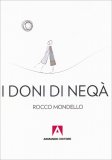 I Doni di Neqà — Libro