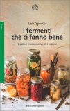 I Fermenti che ci Fanno Bene — Libro