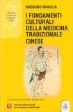 I Fondamenti Culturali della Medicina Tradizione Cinese — Libro