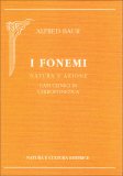 I Fonemi - Natura e Azione  — Libro
