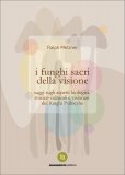 I Funghi Sacri della Visione — Libro
