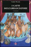 I Gatti dell'Ambasciatore — Libro