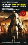 I Grandi Condottieri che hanno Cambiato la Storia — Libro