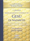 I Grandi Insegnamenti Cosmici di Gesù di Nazareth — Libro