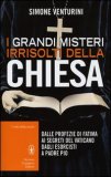 I Grandi Misteri Irrisolti della Chiesa — Libro