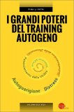 I Grandi Poteri del Training Autogeno — Libro