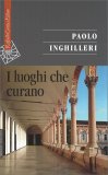 I Luoghi che Curano — Libro