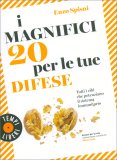 I Magnifici 20 per le tue Difese — Libro
