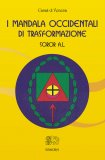 I Mandala Occidentali di Trasformazione  — Libro