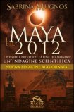 I Maya e il 2012   — Libro