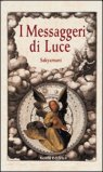 I Messaggeri di Luce — Libro