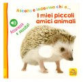 I Miei Piccoli Amici Animali — Libro