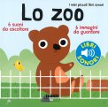 I Miei Piccoli Libri Sonori - Lo Zoo — Libro