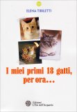 I miei Primi 18 Gatti, per ora... — Libro