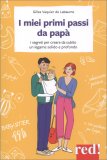 I Miei Primi Passi da Papà — Libro