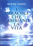 I Miracoli che Cambiano la Vita — Libro