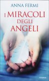 I Miracoli degli Angeli  — Libro