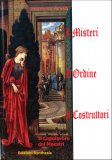 I Misteri, l'Ordine, i Costruttori — Libro