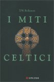 I Miti Celtici — Libro