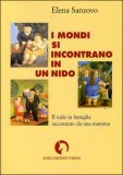 I Mondi si Incontrano in un Nido — Libro