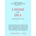 I Nomi della Dea - Il Femminile nella Divinità  — Libro