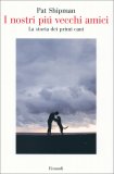 I Nostri più Vecchi Amici — Libro