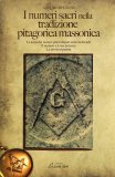 I Numeri Sacri nella Tradizione Pitagorica Massonica  — Libro