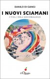 I Nuovi Sciamani — Libro