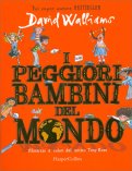 I Peggiori Bambini del Mondo — Libro