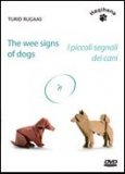 I Piccoli Segnali dei Cani  — DVD