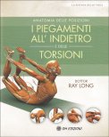 I Piegamenti all'Indietro e delle Torsioni — Libro