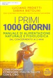 I Primi 1000 Giorni — Libro