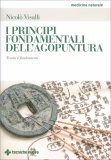 I Principi Fondamentali dell'Agopuntura — Libro
