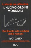 I Principi per Affrontare il Nuovo Ordine Mondiale — Libro
