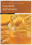 I Prodotti dell' Alveare — Libro
