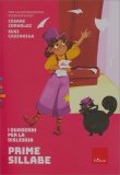 I Quaderni per la Dislessia - Prime Sillabe — Libro