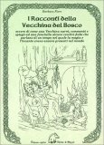 I Racconti della Vecchina del Bosco — Libro
